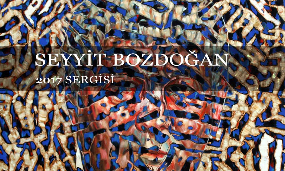 Seyyit Bozdoğan 2017 Resim Sergisi